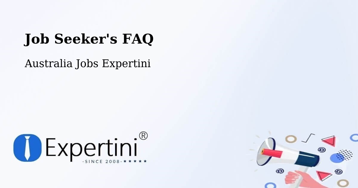 Job Seeker FAQ – Narre Warren - Australia Jobs Expertini