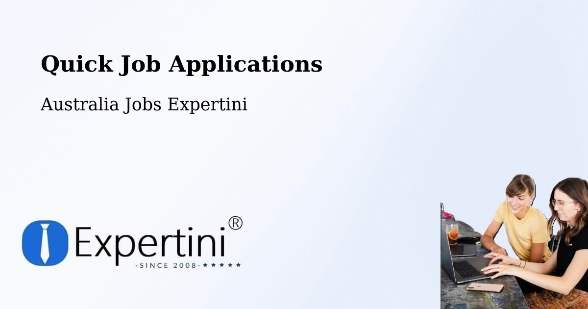 Quick Apply Feature – Narre Warren - Australia Jobs Expertini